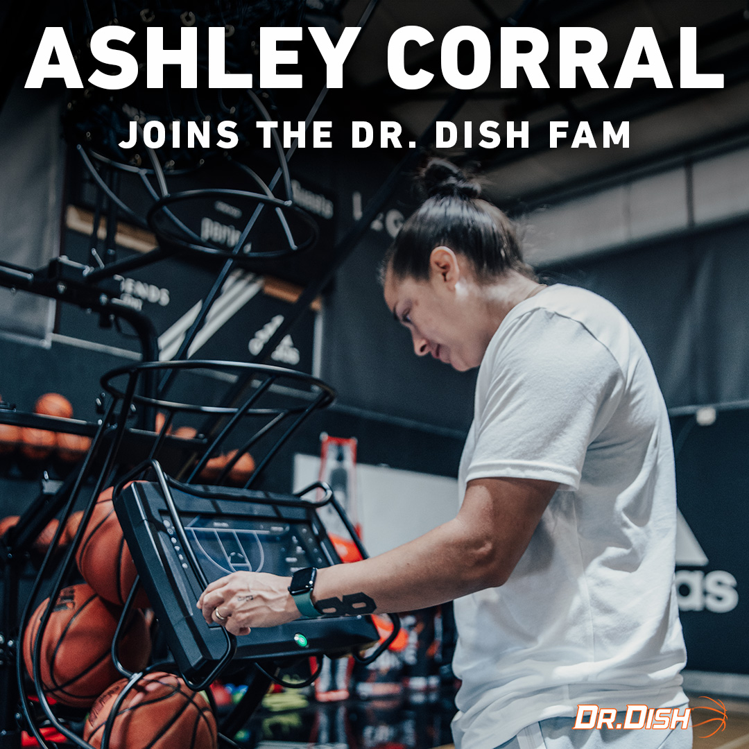 Dr. Dish Welcomes WNBA Skills Trainer Ashley Corral