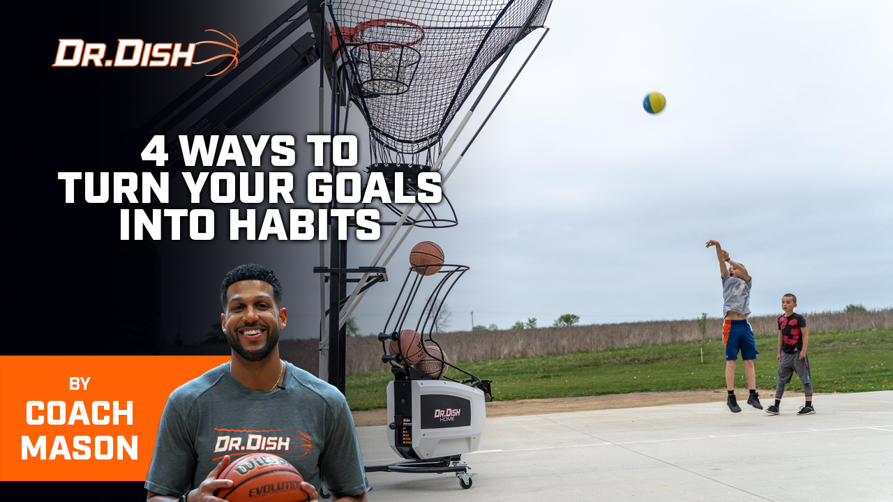 4 Ways to Turn Your Goals into Habits