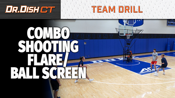 Duke Team Shooting Drill: Flare into Ball Screen on Dr. Dish CT