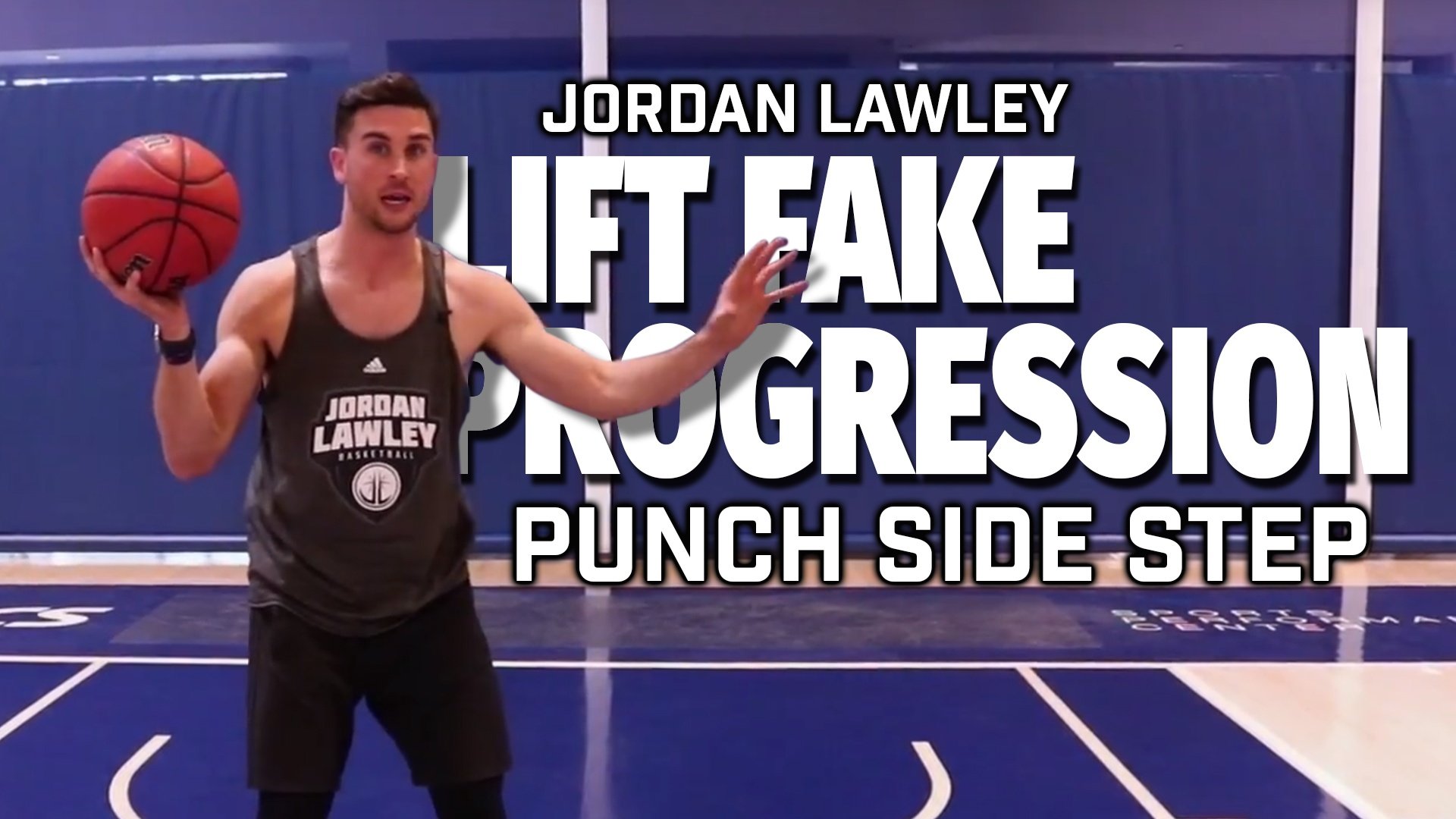 Basketball Drills: Lift Fake Punch Side Step with Jordan Lawley