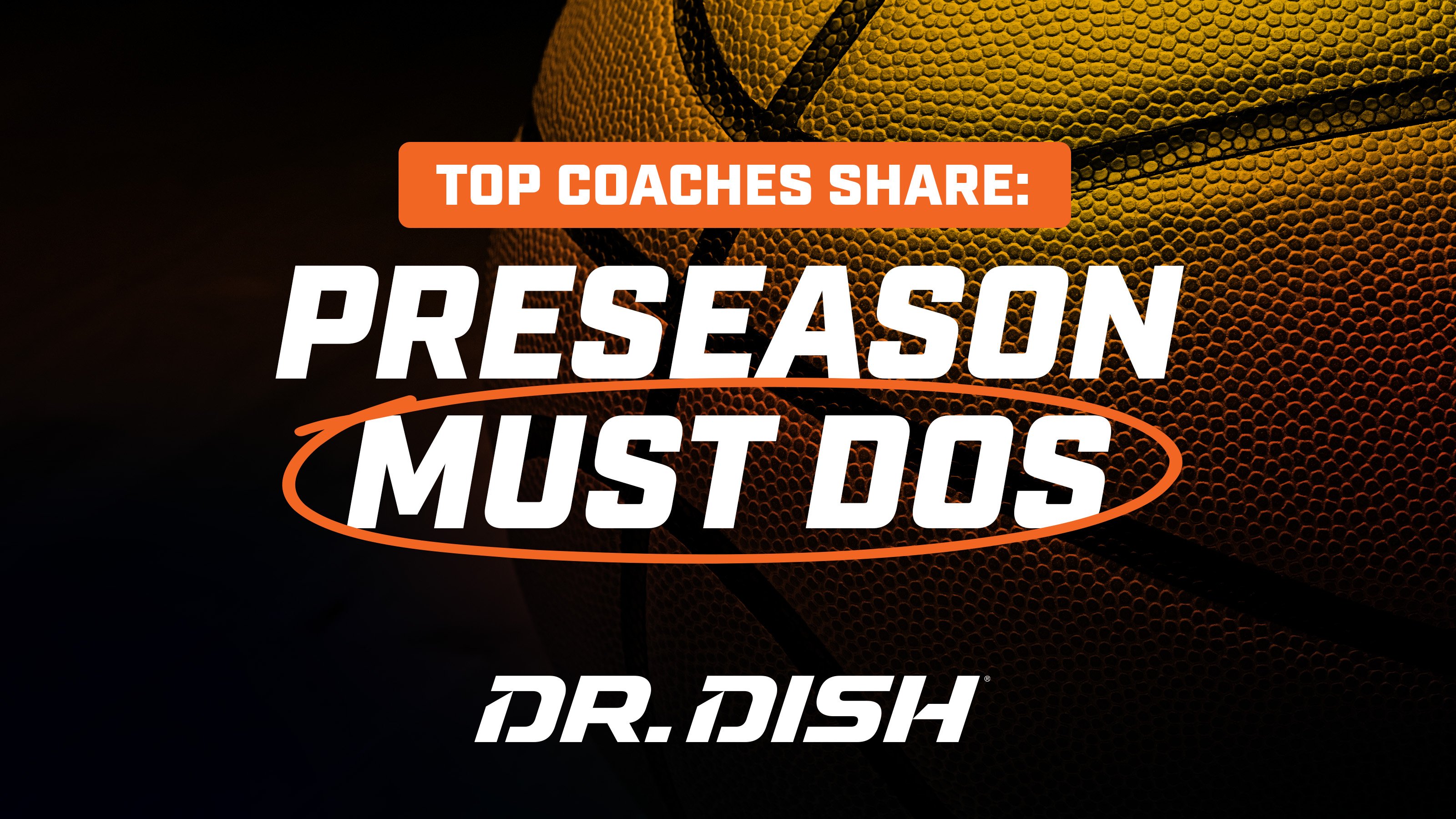 4 Preseason Must Do's For Coaches and Their Teams