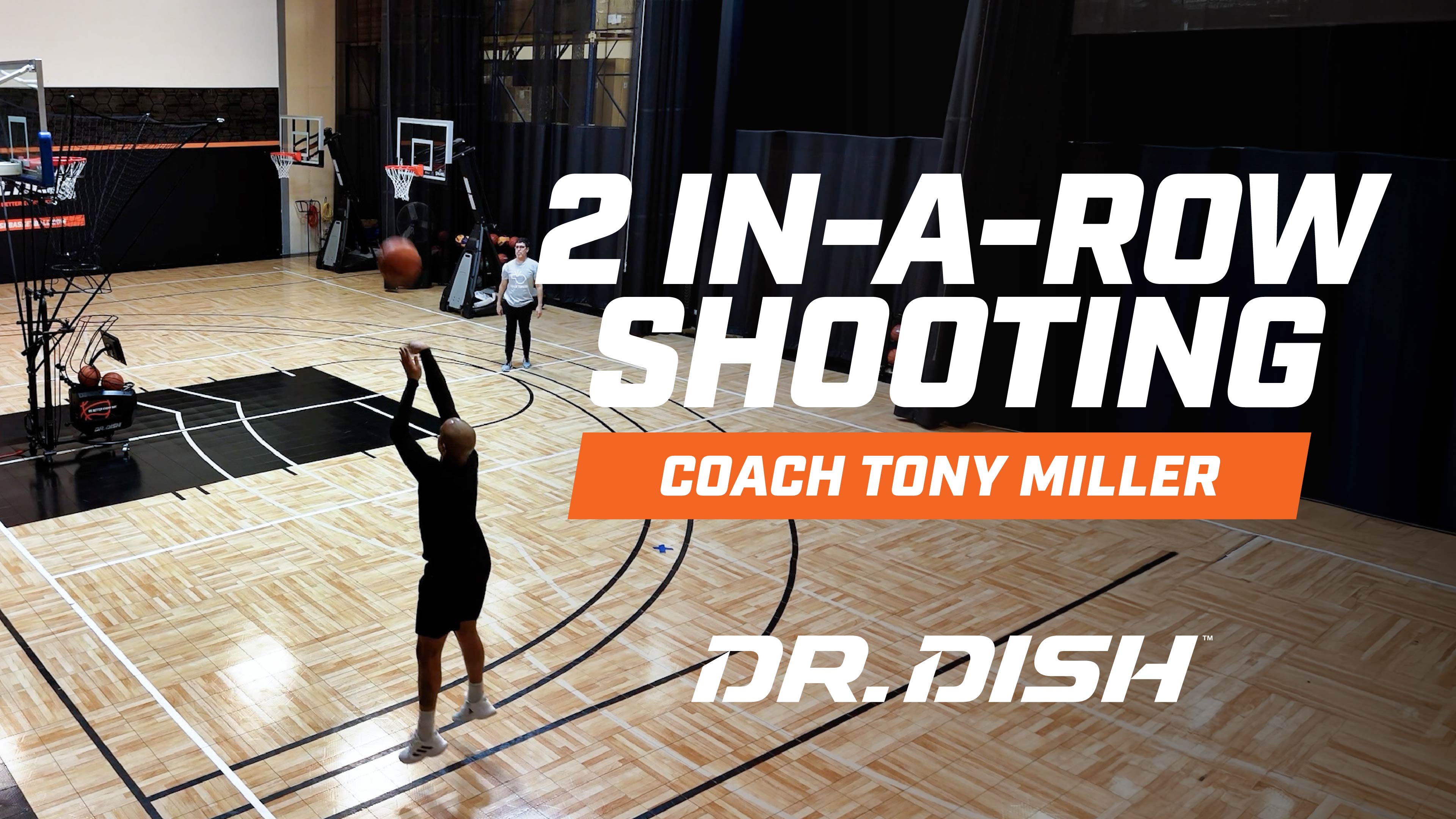 Basketball Shooting Drills: 2 In-a-Row Shooting with Coach Tony Miller