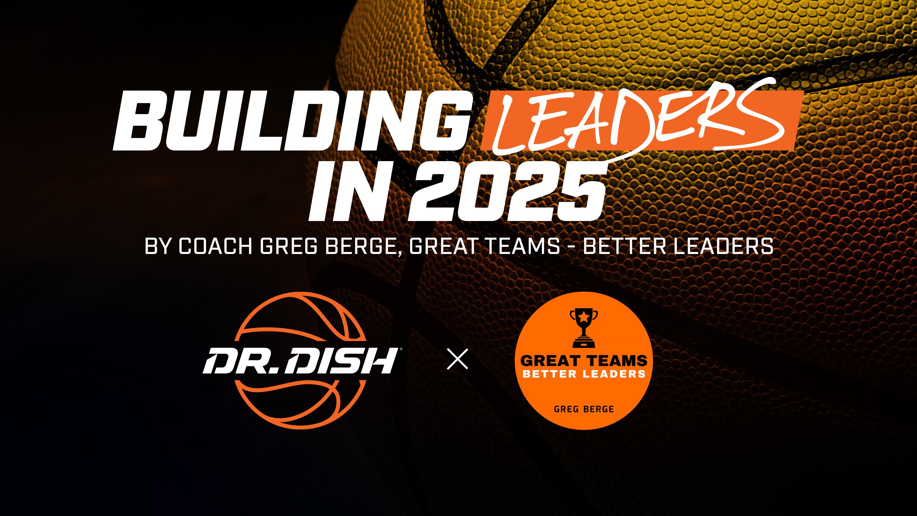 10 Ways to Build Basketball Team Leaders in 2025