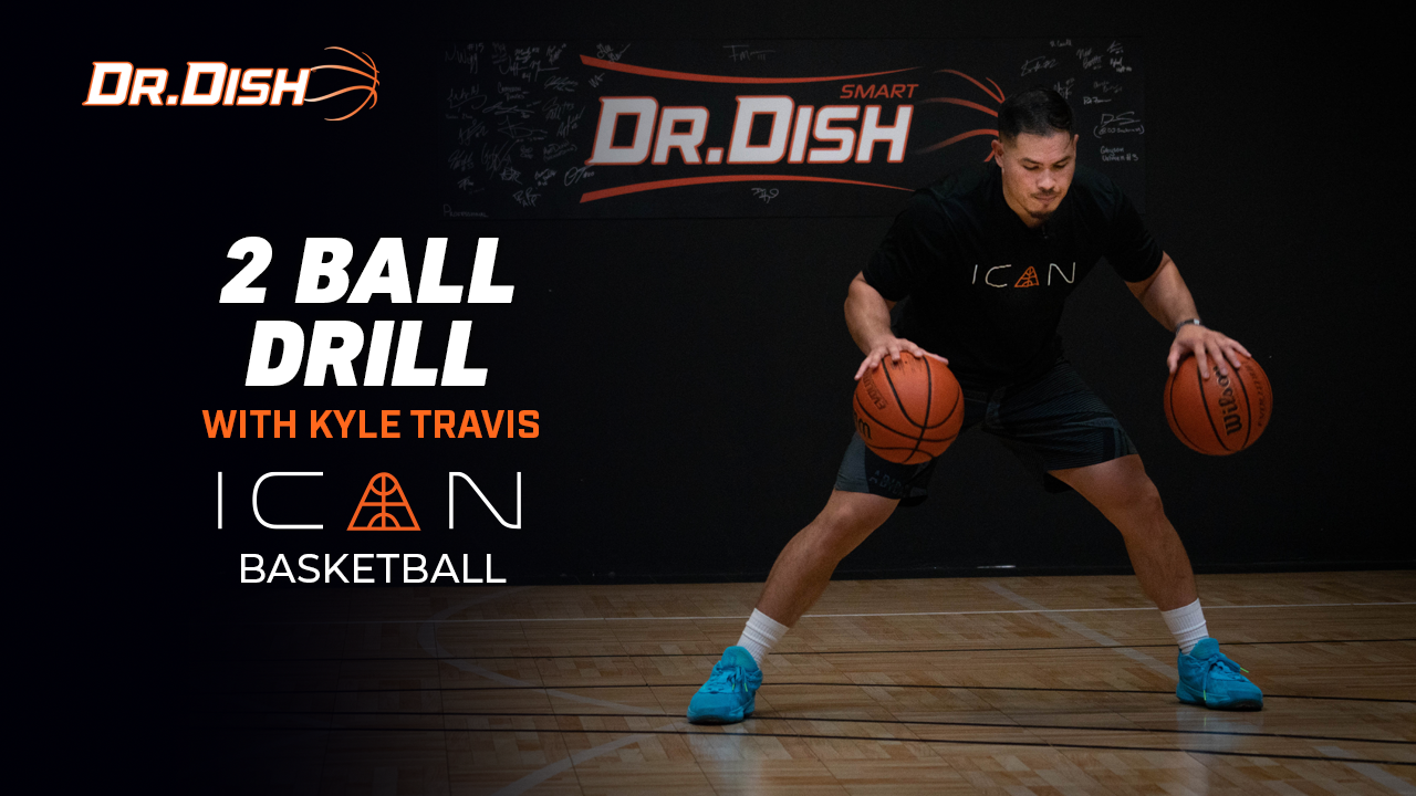 Ball Handling Drills: 2 Ball Drill with Kyle Travis