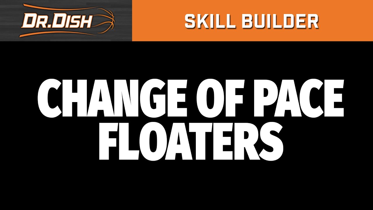 Basketball Drills: Change of Pace Floaters